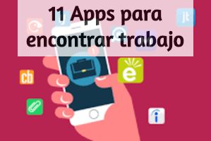 11 apps para encontrar empleo